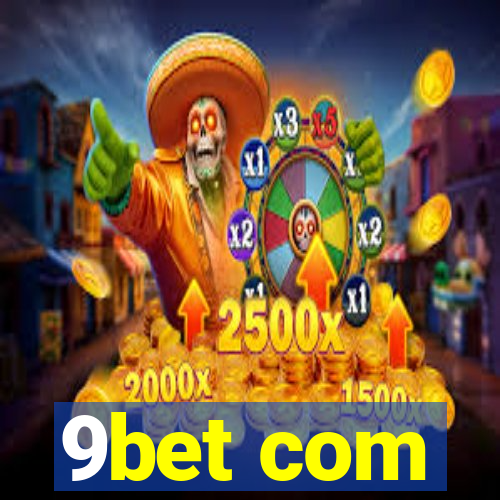 9bet com