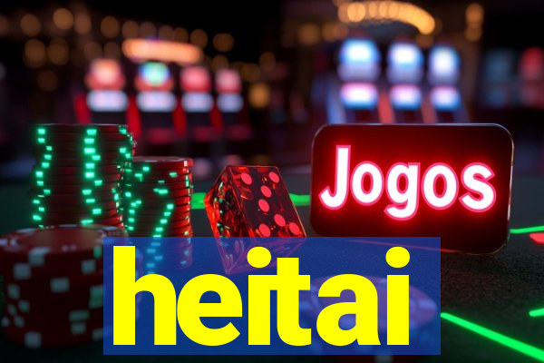 heitai