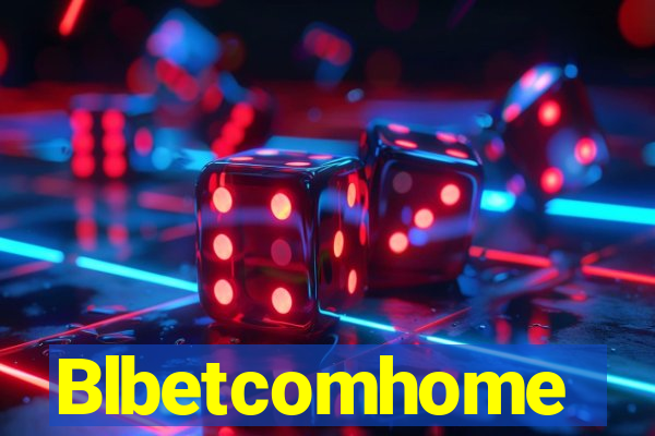 Blbetcomhome