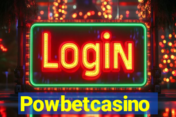 Powbetcasino