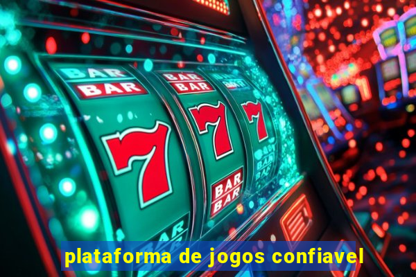 plataforma de jogos confiavel