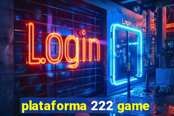 plataforma 222 game