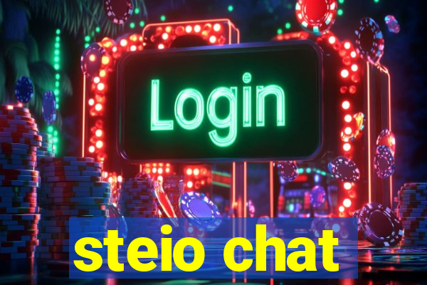 steio chat