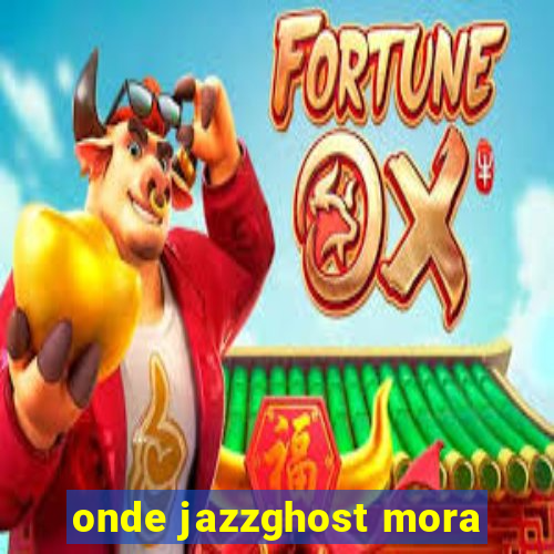 onde jazzghost mora