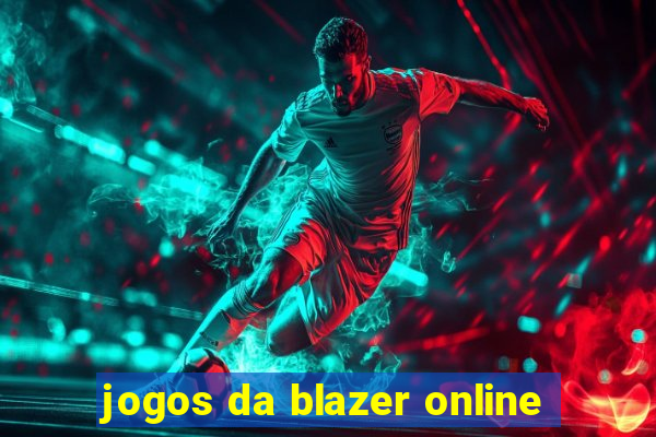 jogos da blazer online