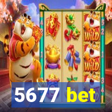 5677 bet