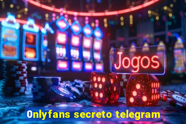 0nlyfans secreto telegram