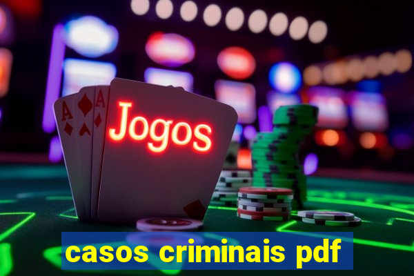 casos criminais pdf