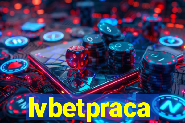 lvbetpraca