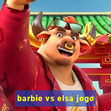 barbie vs elsa jogo