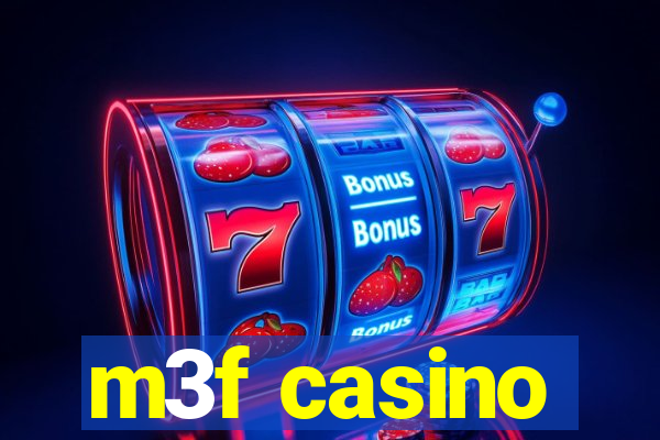 m3f casino