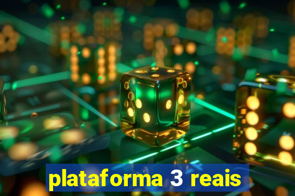 plataforma 3 reais