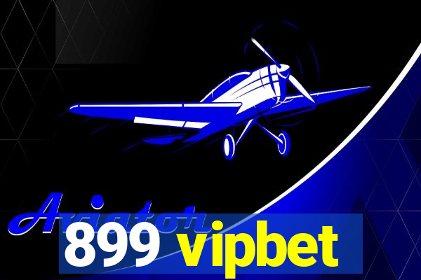 899 vipbet