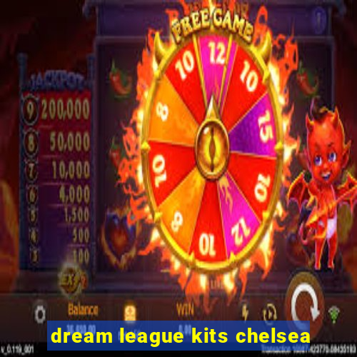 dream league kits chelsea