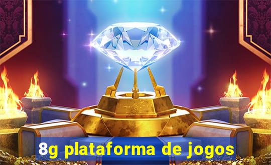 8g plataforma de jogos