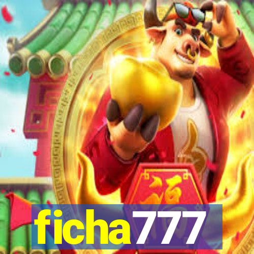 ficha777