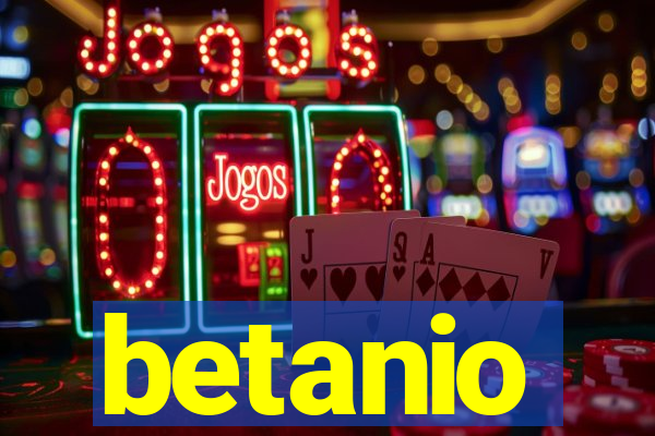 betanio