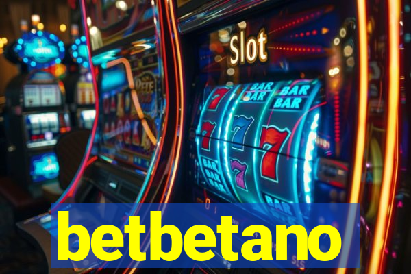 betbetano