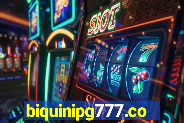 biquinipg777.com