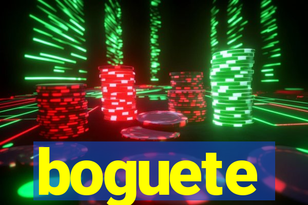 boguete