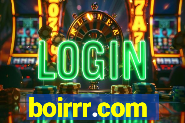 boirrr.com