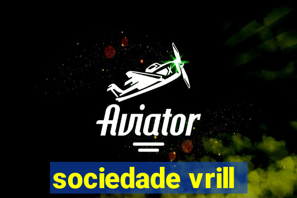 sociedade vrill