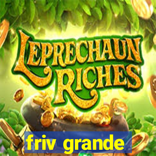 friv grande