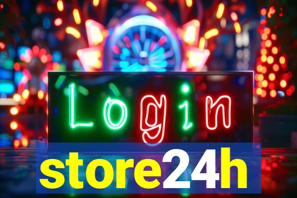 store24h