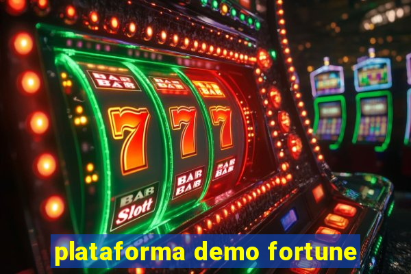 plataforma demo fortune