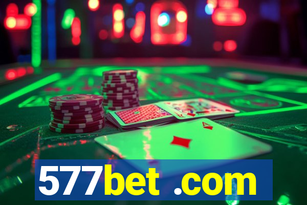 577bet .com