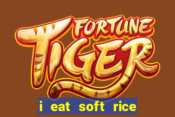 i eat soft rice in another world cap 1 pt br