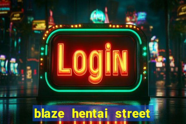 blaze hentai street of rage