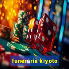 funerária kiyoto