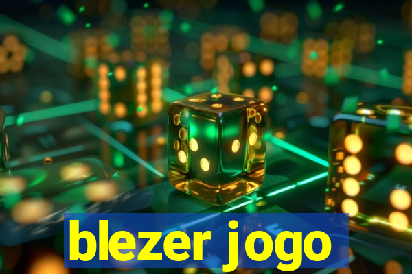 blezer jogo