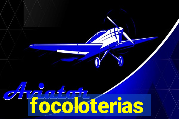 focoloterias