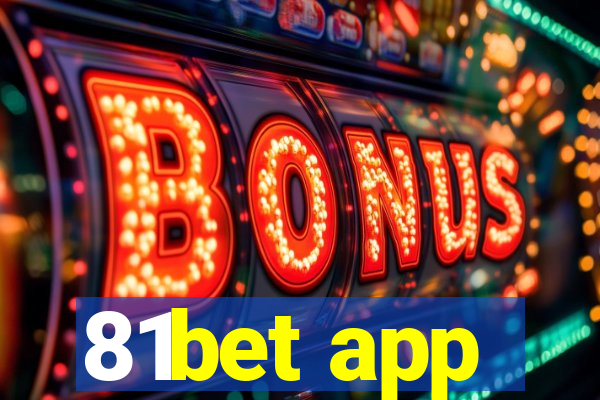 81bet app