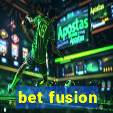 bet fusion