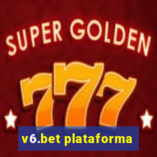 v6.bet plataforma