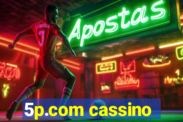 5p.com cassino