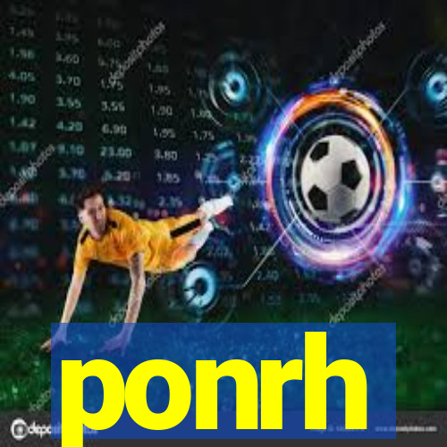 ponrh