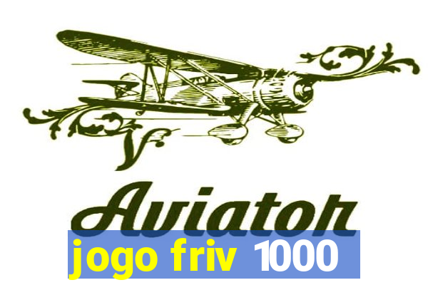 jogo friv 1000