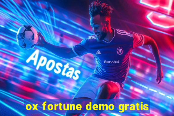 ox fortune demo gratis