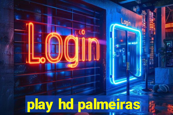 play hd palmeiras