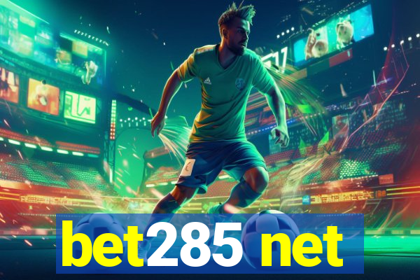 bet285 net