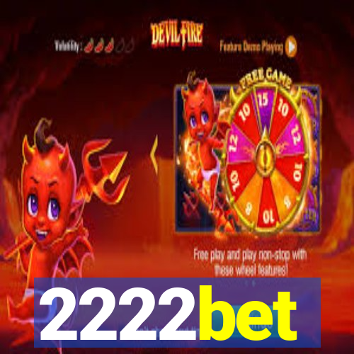 2222bet