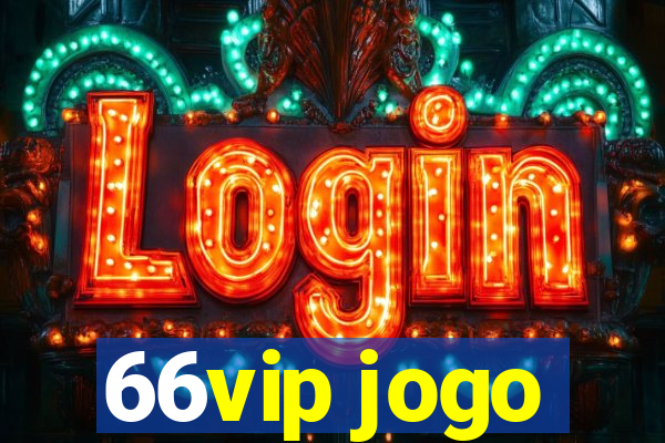 66vip jogo