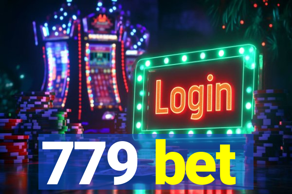 779 bet