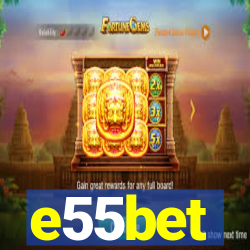 e55bet