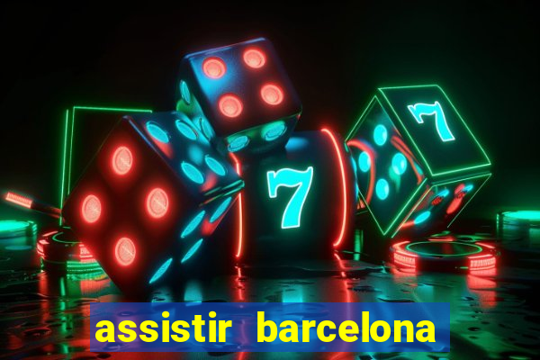 assistir barcelona x real madrid ao vivo futemax