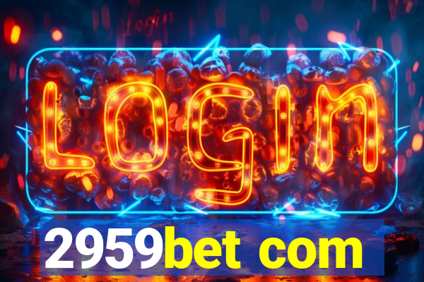 2959bet com